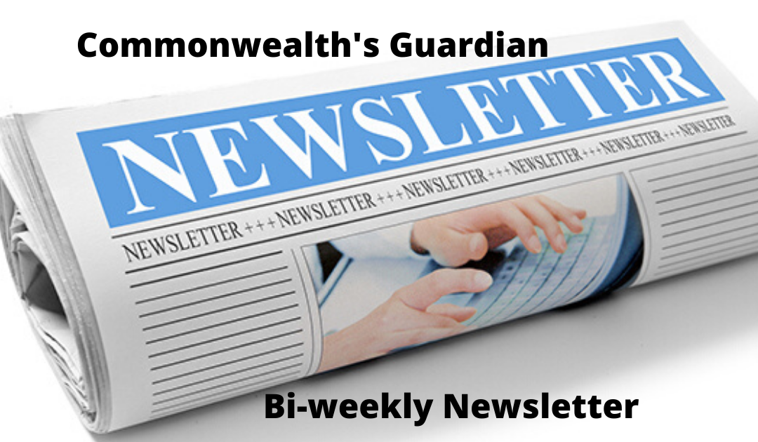 Issue #25 of the 2020 Commonwealth’s Guardian bi-weekly newsletter